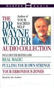 book cover of The Dr. Wayne W. Dyer Collection: Real Magic by 偉恩・戴爾