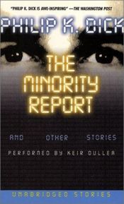 book cover of Minority Report and Other Stories, the CD by فيليب ك. ديك
