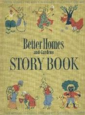 book cover of Better Homes and Gardens Story Book by Better Homes and Gardens