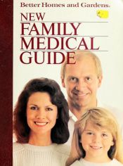 book cover of Better Homes and Gardens New Family Medical Guide (Better Homes & Gardens) by Better Homes and Gardens