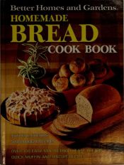 book cover of Homemade Bread Cook Book by Better Homes and Gardens