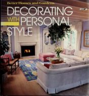 book cover of Better Homes and Gardens Decorating With Personal Style by Better Homes and Gardens