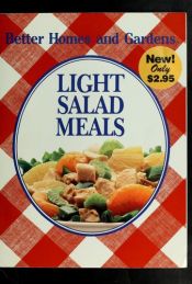 book cover of Light Salad Meals by Better Homes and Gardens