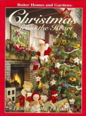 book cover of Christmas from the Heart: Home for the Holidays by Better Homes and Gardens