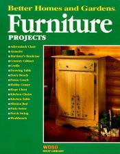 book cover of Furniture Projects (Better Homes and Gardens Wood Shop Library) by Better Homes and Gardens