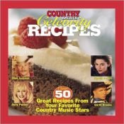 book cover of Country America Celebrity Recipes by Better Homes and Gardens