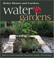 book cover of Water Gardens by Better Homes and Gardens