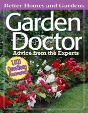 book cover of Garden Doctor: Advice from the Experts (Better Homes & Gardens) by Better Homes and Gardens