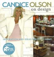 book cover of Candice Olson on Design by Candice Olson