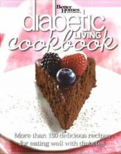 book cover of Diabetic Living Cookbook (Better Homes and Gardens) by Better Homes and Gardens