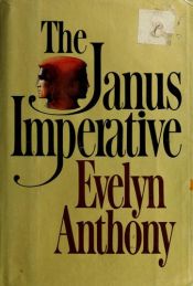 book cover of The Janus Imperative by Evelyn Anthony