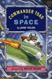 book cover of Commander Toad in space by Jane Yolen