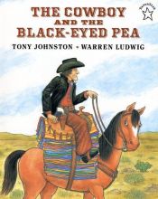 book cover of The cowboy and the black-eyed pea by Tony Johnston