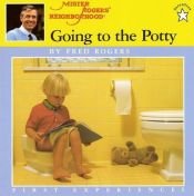 book cover of Going to the Potty by Фред Роджерс