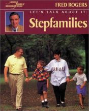 book cover of Let's Talk About It: Stepfamilies (Lets Talk About It) by فرد راجرز