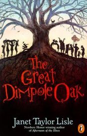 book cover of The great Dimpole oak by Janet Taylor Lisle
