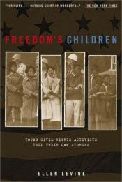 book cover of Freedom's Children by Ellen Levine