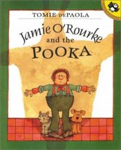 book cover of Jamie O'Rourke and the Pooka by Tomie dePaola