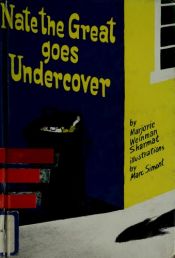 book cover of Nate the Great Goes Undercover 2.4 by Marjorie Weinman Sharmat
