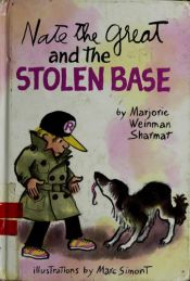 book cover of Nate the Great and the stolen base by Marjorie Weinman Sharmat