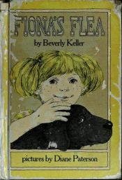 book cover of Fiona's flea by Beverly Keller