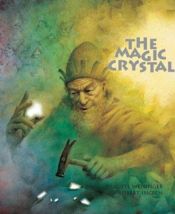 book cover of The Magic Crystal by B. Weninger