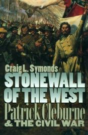 book cover of Stonewall of the West by Craig Symonds