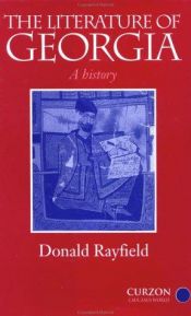 book cover of The Literature of Georgia: A History by Donald Rayfield