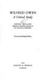 book cover of Wilfred Owen: A Critical Study by Dennis Welland