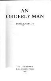 book cover of UC An Orderly Man by Дірк Богард