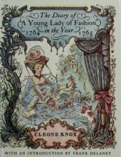 book cover of The Diary of a Young Lady of Fashion in the Year 1764-1765 by Magdalen King-Hall