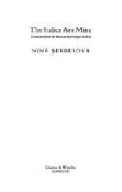 book cover of El subratllat és meu : autobiografia by Nina Berbérova