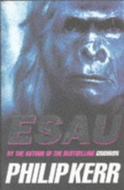 book cover of Esaù by Philip Kerr