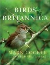 book cover of Birds Britannica by Mark Cocker