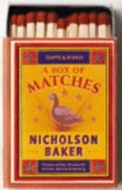 book cover of A box of matches by Nicholson Baker