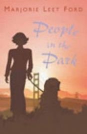 book cover of People in the Park by Marjorie Leet Ford