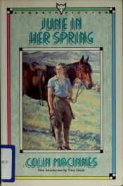 book cover of June in her spring by Colin MacInnes