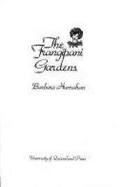 book cover of The Frangipani Gardens by Barbara Hanrahan