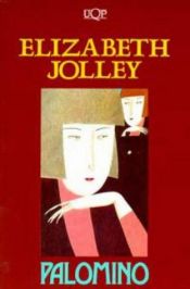 book cover of Palomino by Elizabeth Jolley