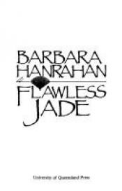 book cover of Flawless Jade by Barbara Hanrahan