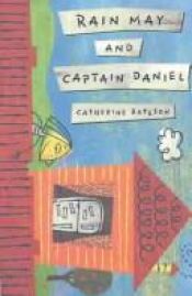 book cover of Rain May and Captain Daniel by Catherine Bateson