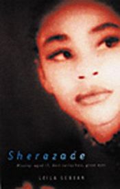 book cover of Shérazade: 17 ans, brune, frisée, les yeux verts : roman (Roman by Leïla Sebbar