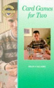 book cover of Card Games for Two (Family Matters) by Sean Callery