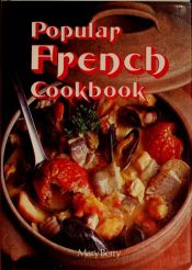 book cover of Popular French Cookbook by Mary Berry