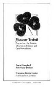 book cover of Moscow Trefoil : poems from the Russian of Anna Akhmatova and Osip Mandelstam by Anna Akhmàtova