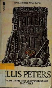 book cover of Fallen Into the Pit by Ellis Peters