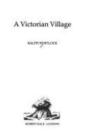 book cover of Victorian Village by Ralph Whitlock