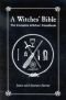 A Witches' Bible The complete Witches' Handbook