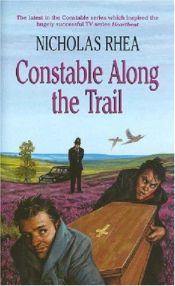 book cover of Constable Along the Trail (Constable Series) by Nicholas Rhea