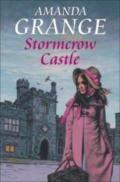 book cover of Stormcrow Castle by Amanda Grange